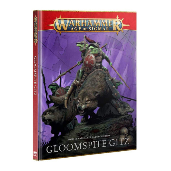 Tome de Bataille de la Destruction : Gloomspite Gitz (Français)
