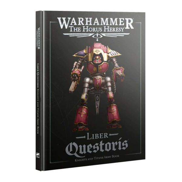 Liber Questoris : Knights and Titans Army Book (Anglais)