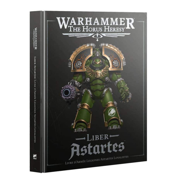 Liber Astartes : Livre d'Armée Legiones Astartes Loyalistes (Français)