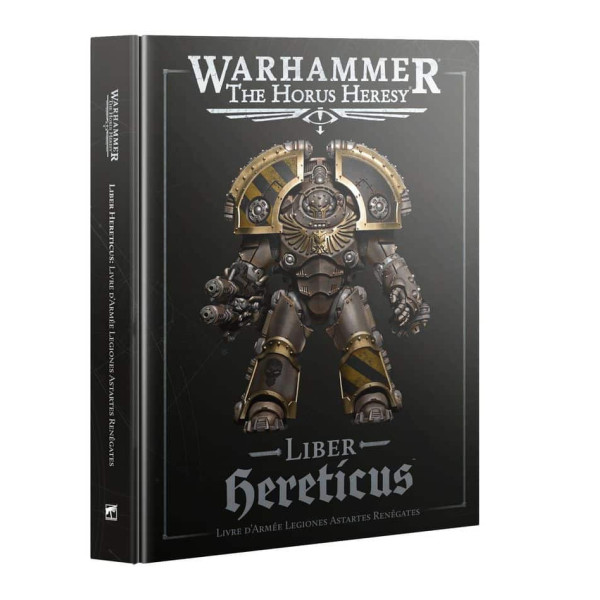 Liber Hereticus : Livre d'Armée Legiones Astartes Renégates (Français)