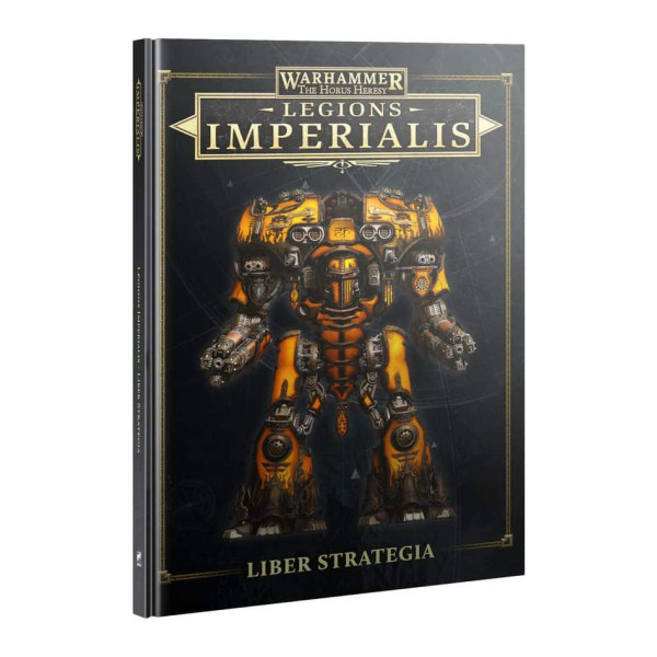 Legions Imperialis : Liber Strategia (Englisch)
