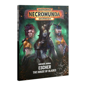 Underhive Journal : Escher – The House of Blades (Anglais)